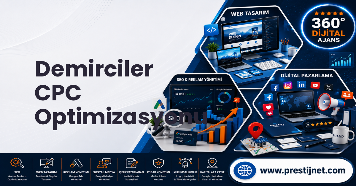 Demirciler CPC Optimizasyonu