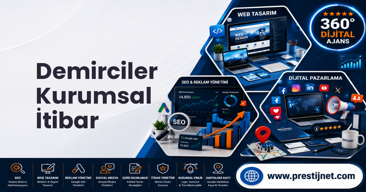 Demirciler Kurumsal İtibar