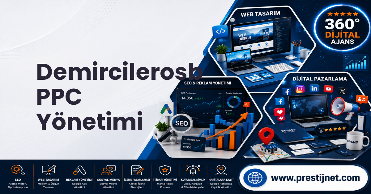 Demircilerosb PPC Yönetimi
