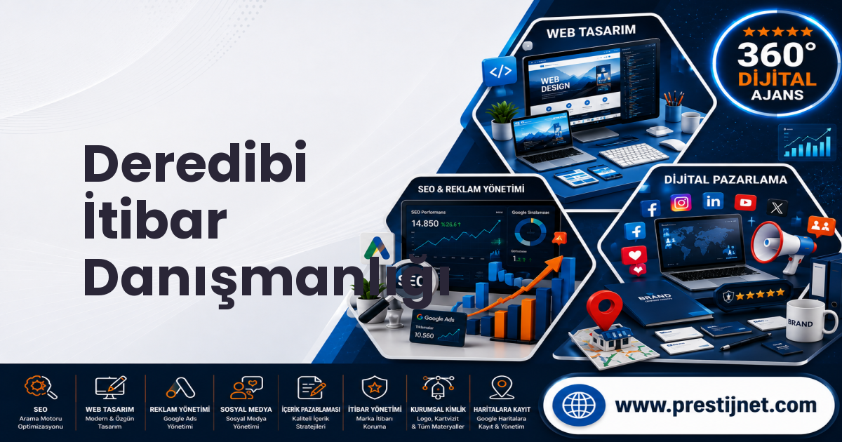 Deredibi İtibar Danışmanlığı