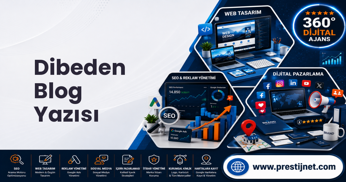 Dibeden Blog Yazısı