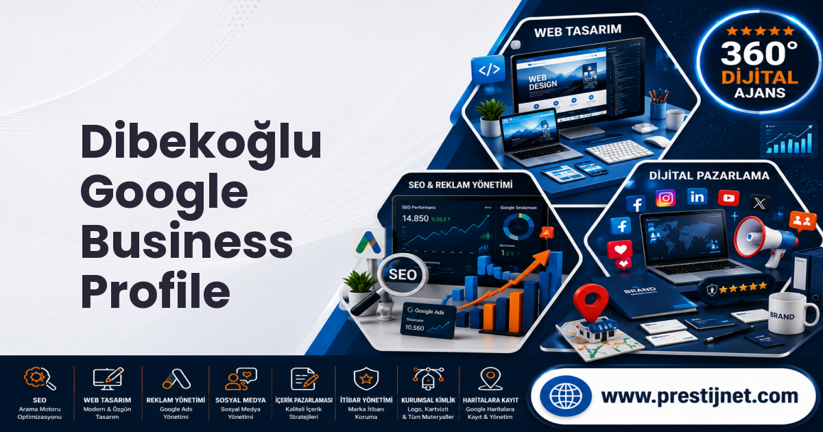 Dibekoğlu Google Business Profile