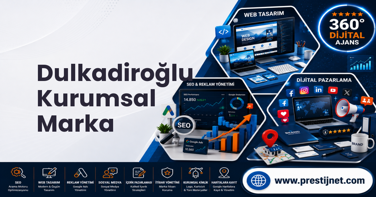Dulkadiroğlu Kurumsal Marka