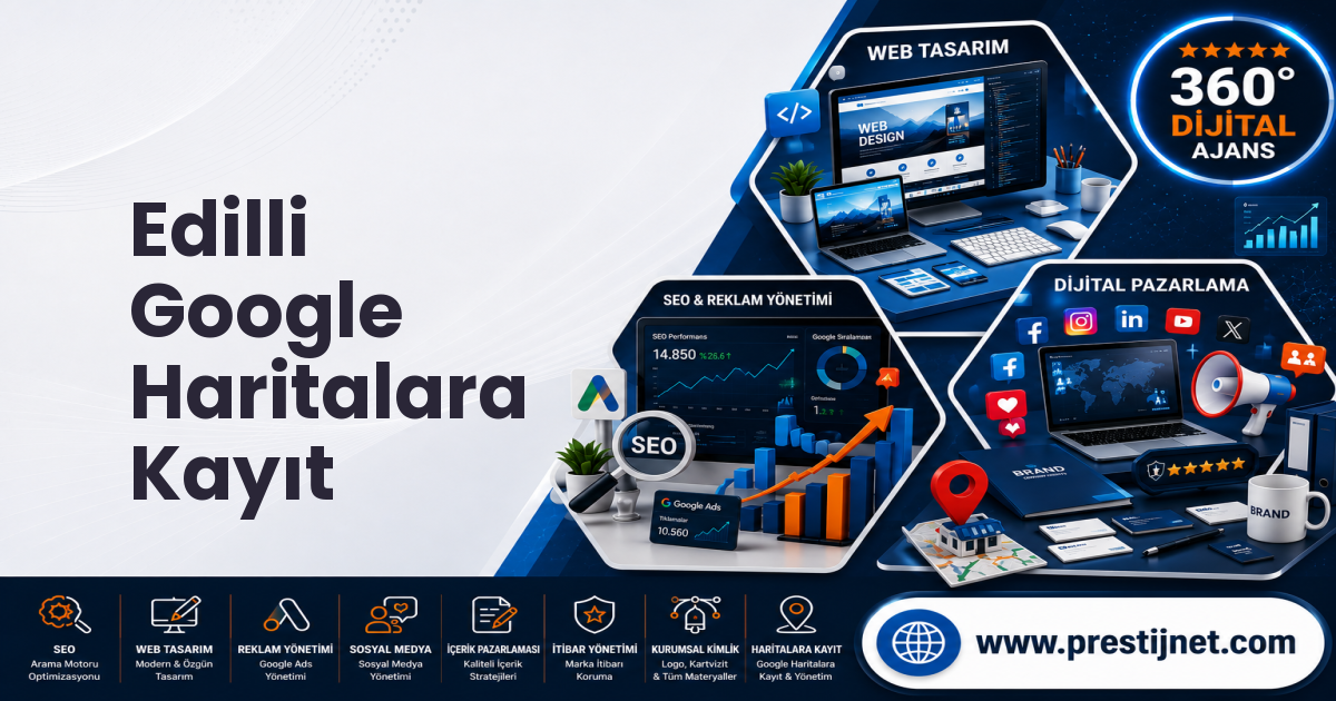 Edilli Google Haritalara Kayıt