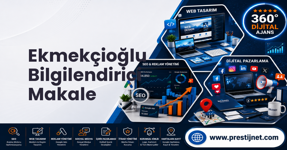 Ekmekçioğlu Bilgilendirici Makale