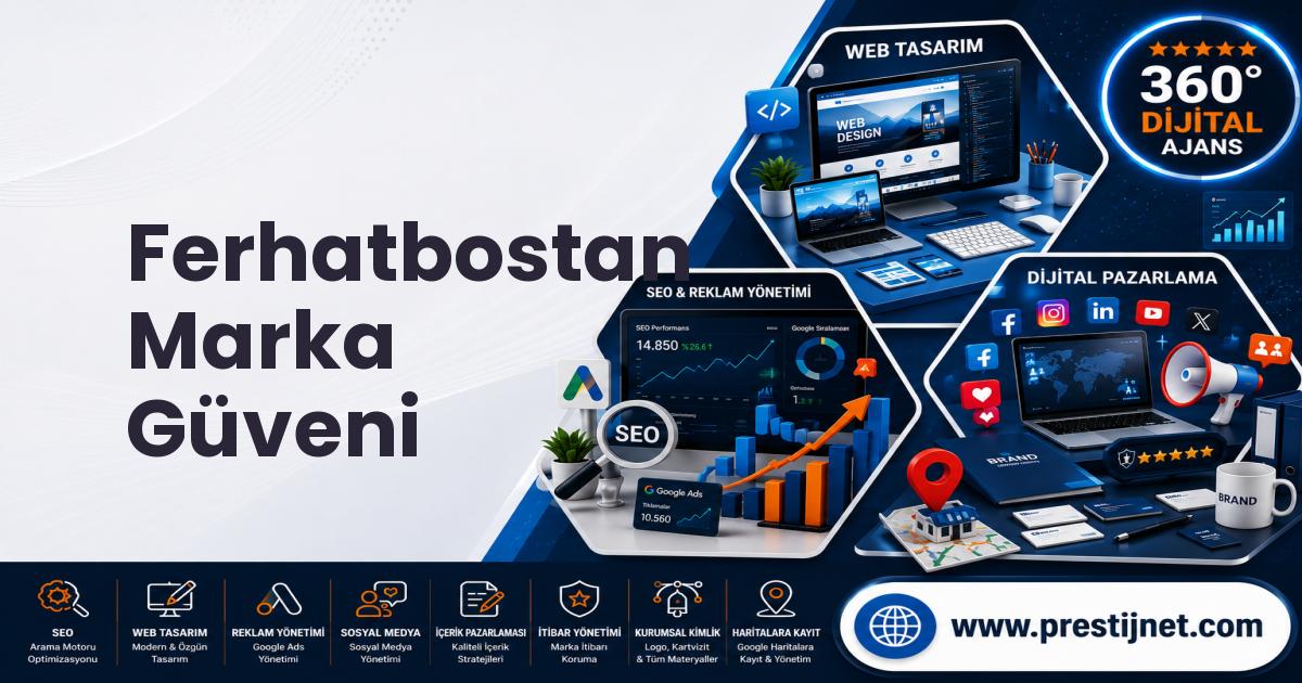 Ferhatbostan Marka Güveni
