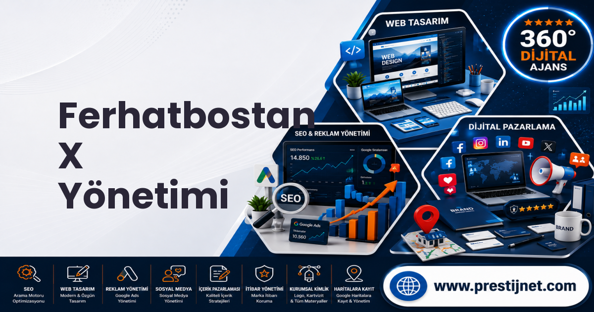 Ferhatbostan X Yönetimi
