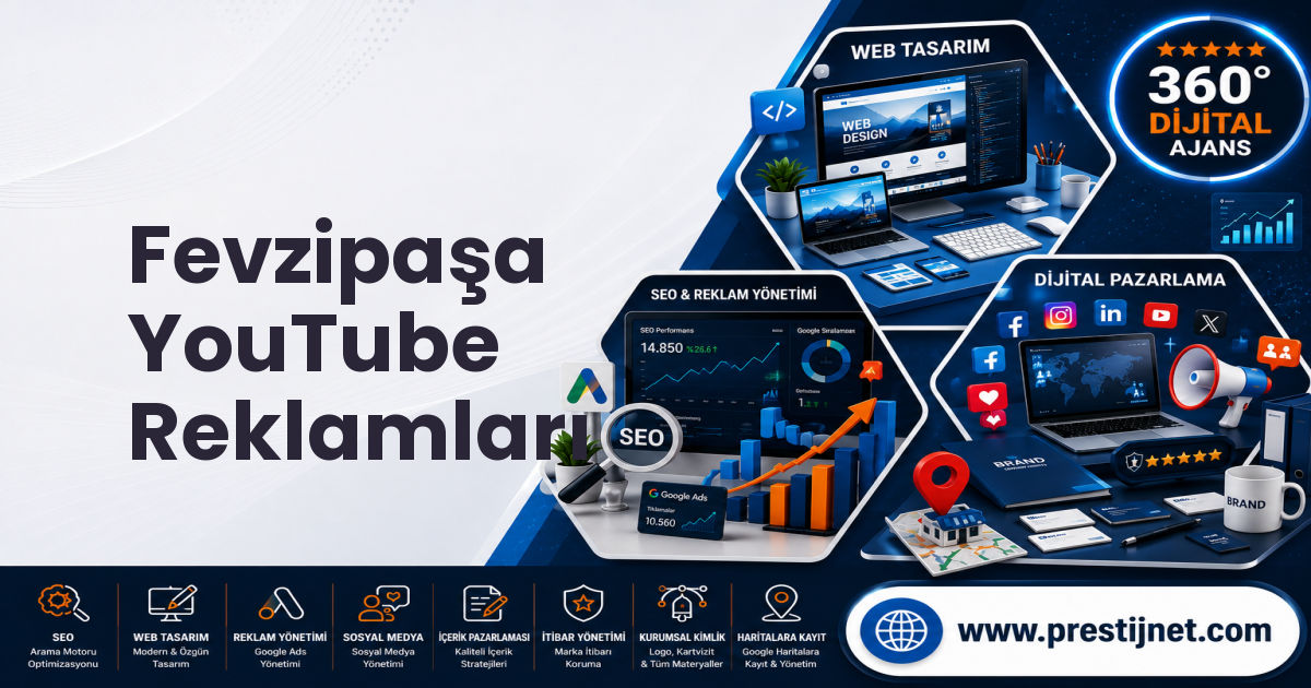 Fevzipaşa YouTube Reklamları