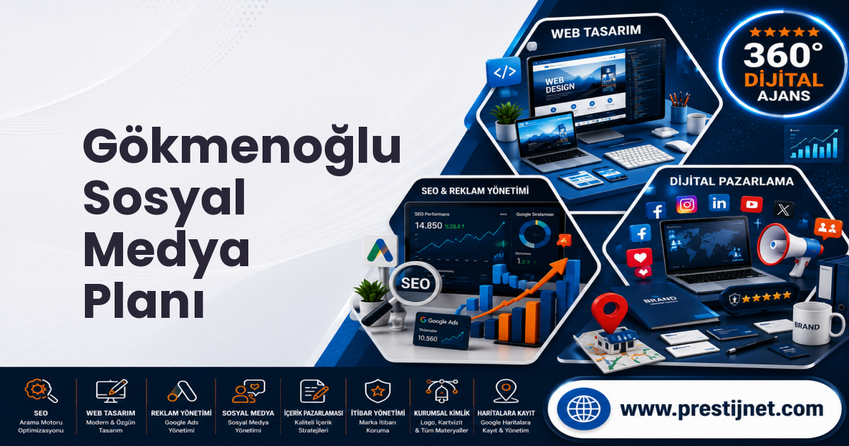 Gökmenoğlu Sosyal Medya Planı