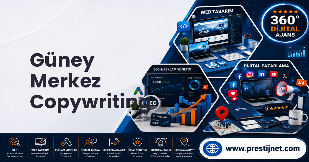 Güney Merkez Copywriting