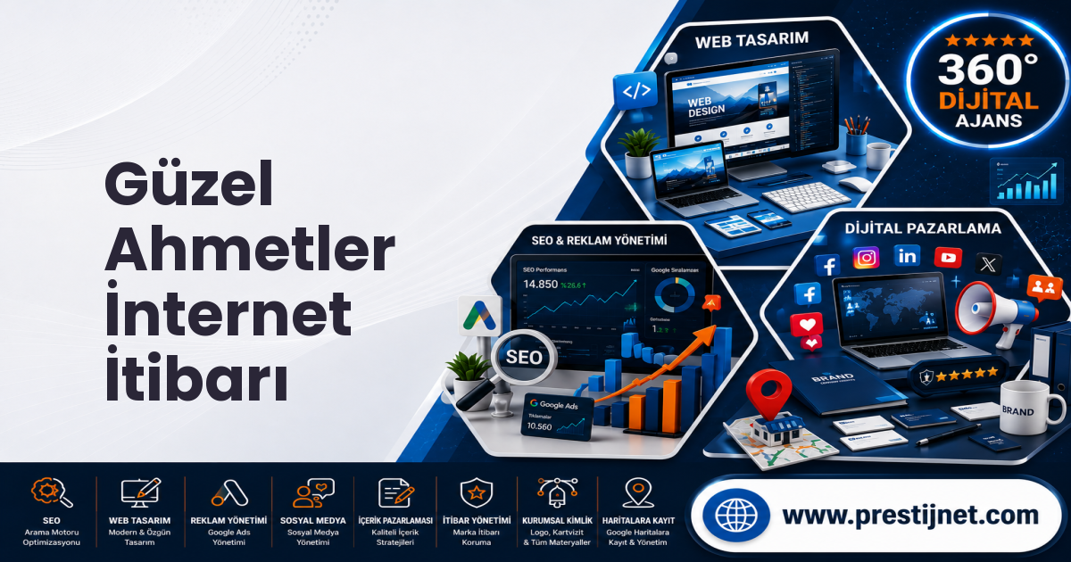 Güzel Ahmetler İnternet İtibarı