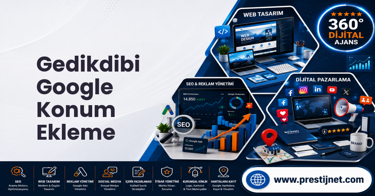 Gedikdibi Google Konum Ekleme