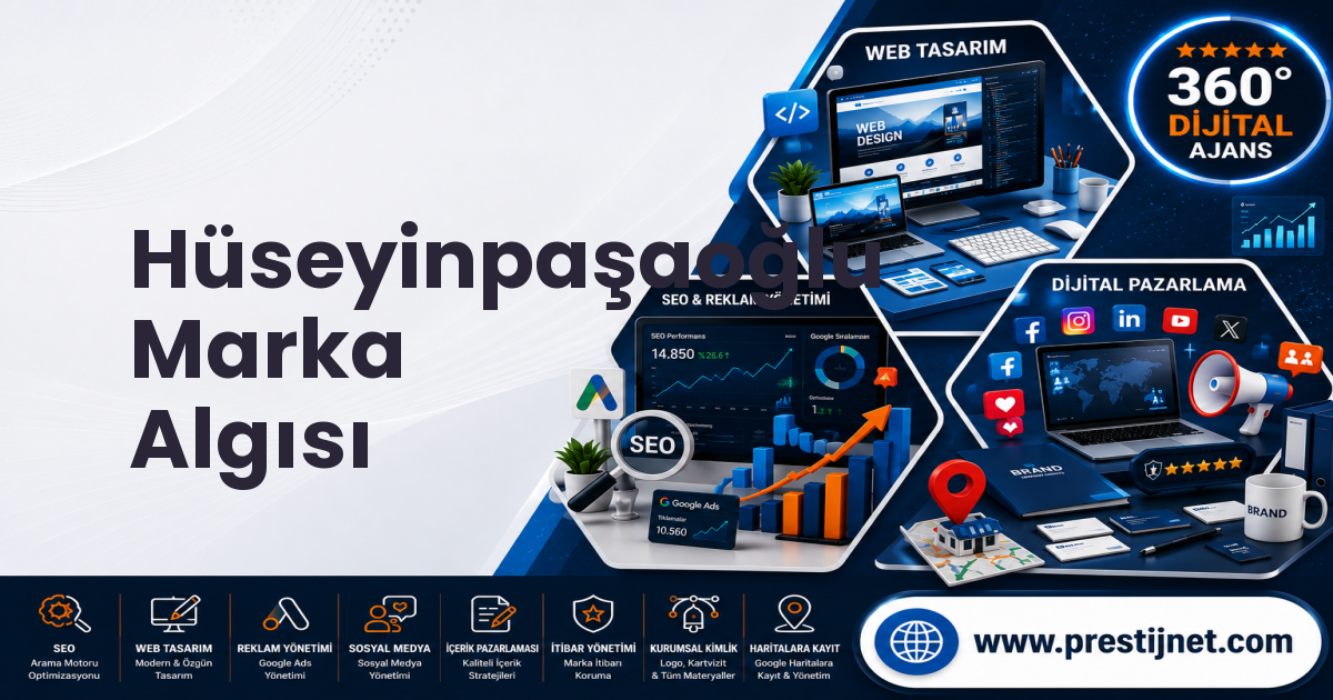 Hüseyinpaşaoğlu Marka Algısı