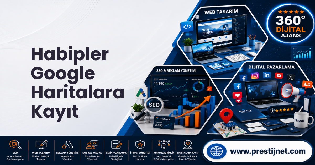 Habipler Google Haritalara Kayıt