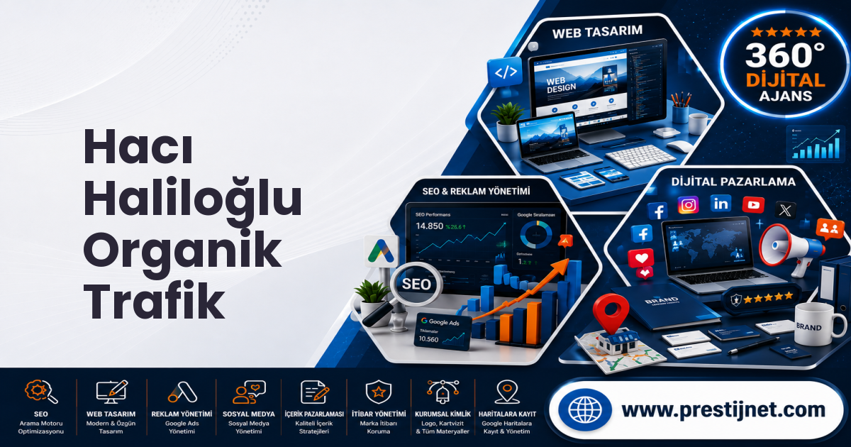 Hacı Haliloğlu Organik Trafik
