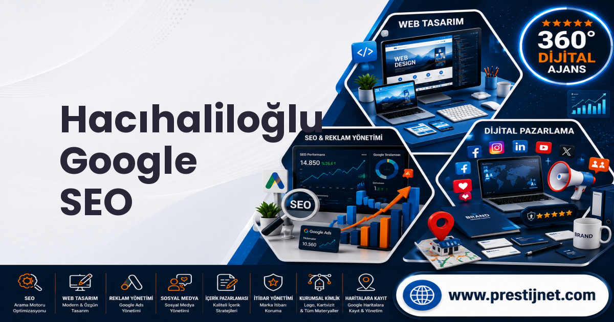 Hacıhaliloğlu Google SEO