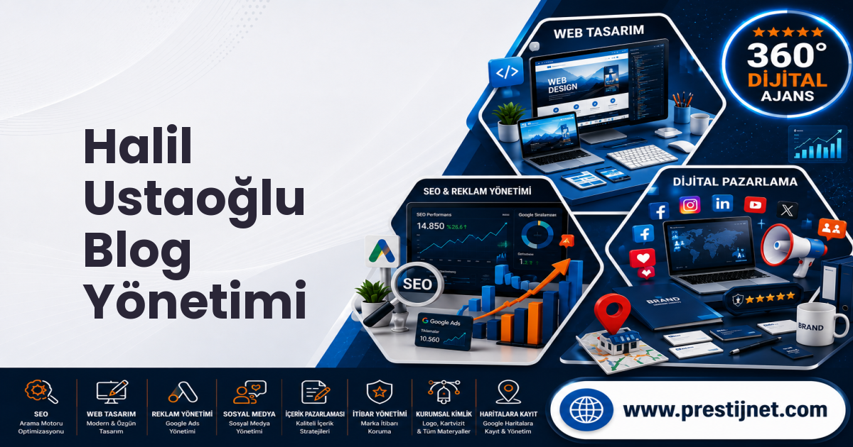 Halil Ustaoğlu Blog Yönetimi