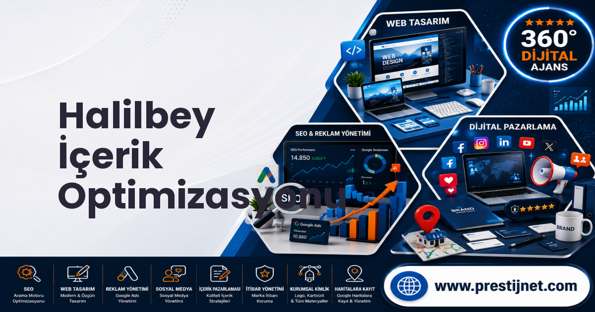 Halilbey İçerik Optimizasyonu