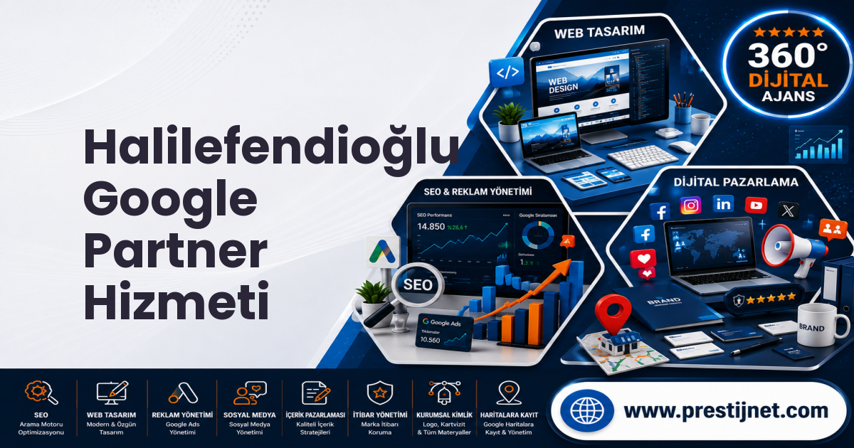 Halilefendioğlu Google Partner Hizmeti