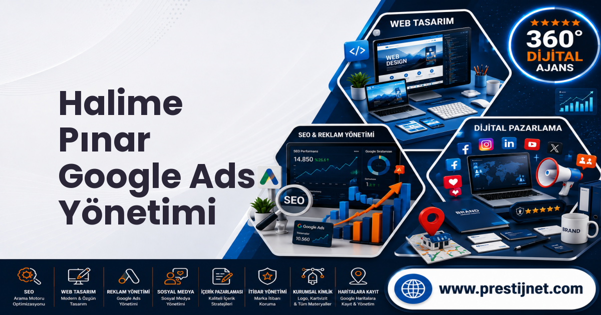 Halime Pınar Google Ads Yönetimi