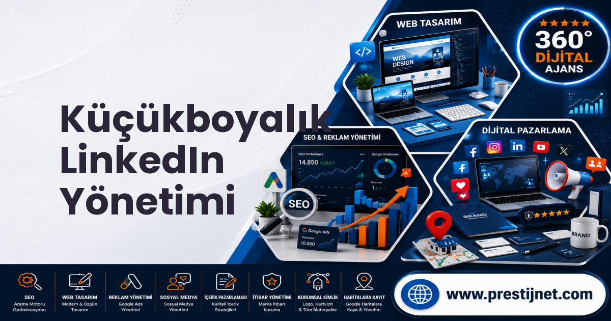 Küçükboyalık LinkedIn Yönetimi