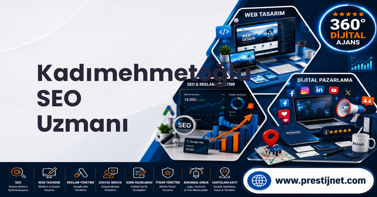 Kadımehmetoğlu SEO Uzmanı