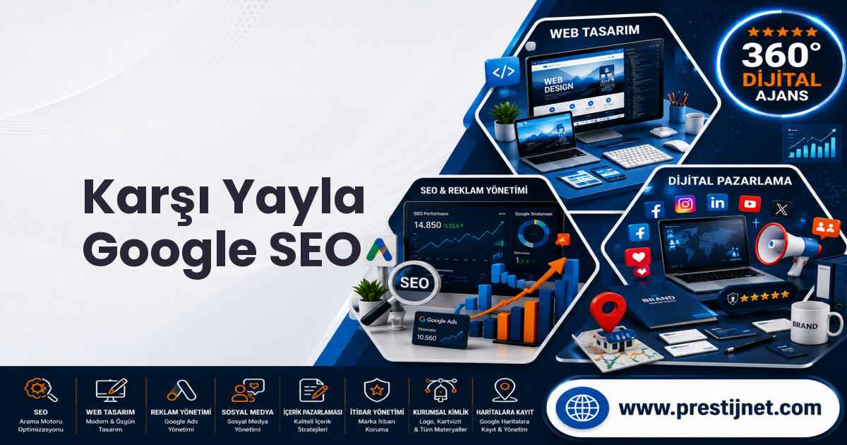 Karşı Yayla Google SEO