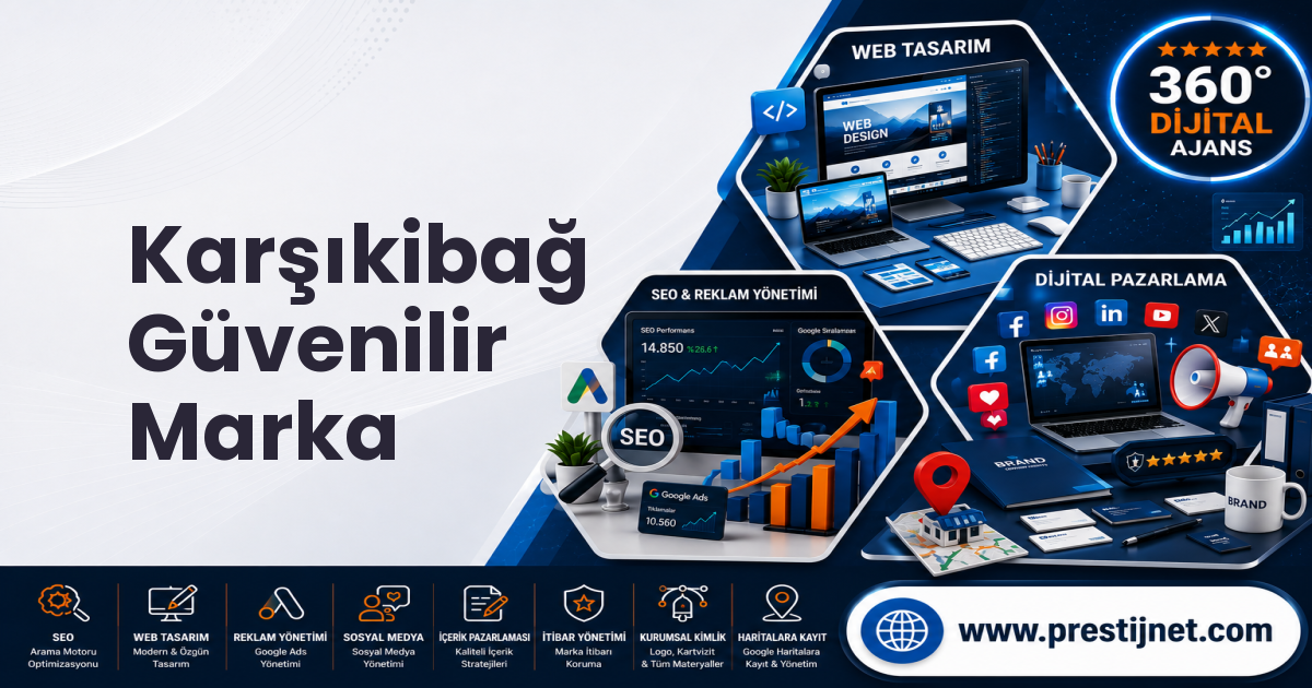 Karşıkibağ Güvenilir Marka