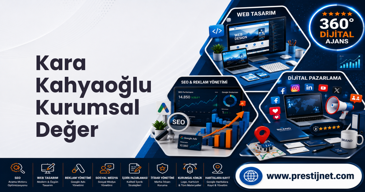 Kara Kahyaoğlu Kurumsal Değer