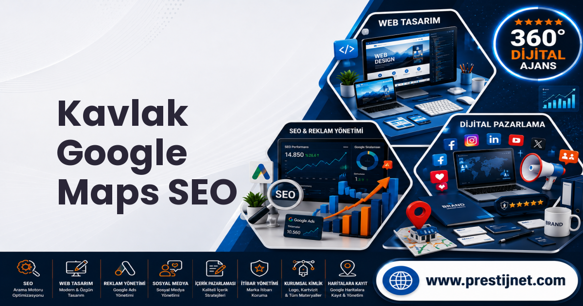 Kavlak Google Maps SEO