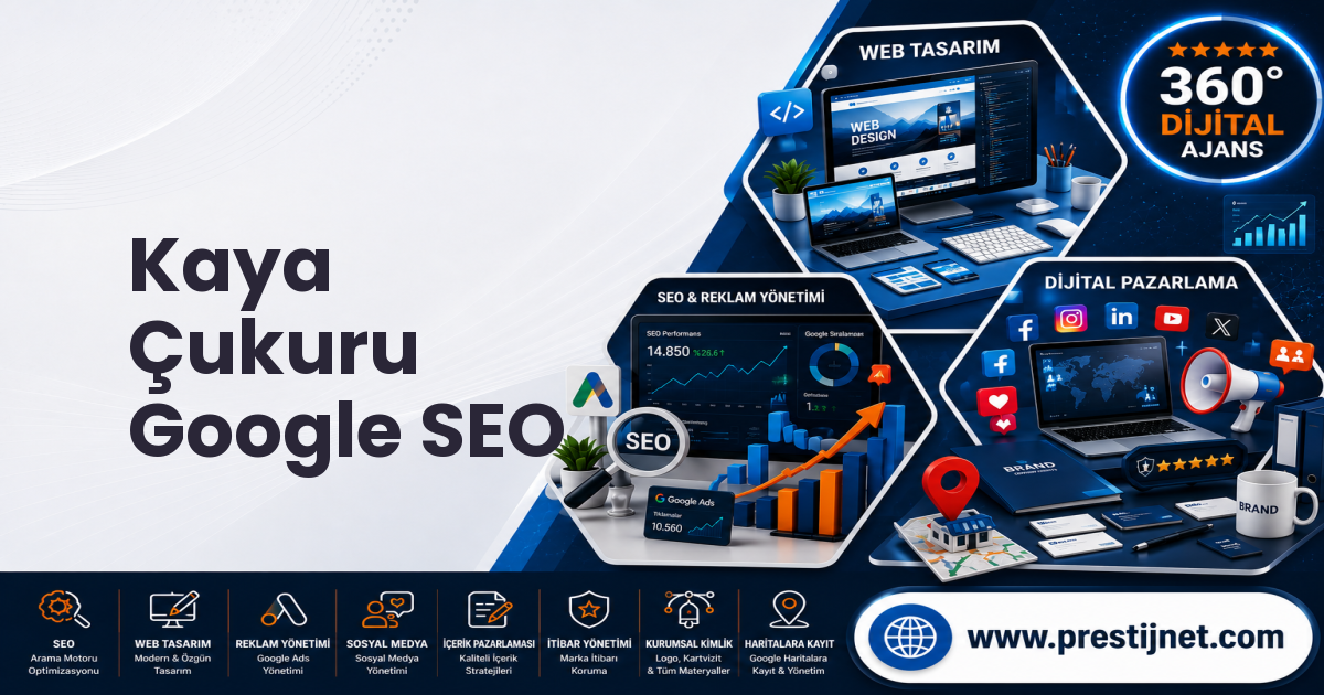 Kaya Çukuru Google SEO