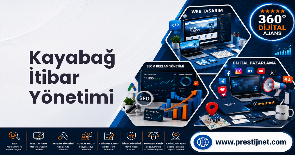 Kayabağ İtibar Yönetimi
