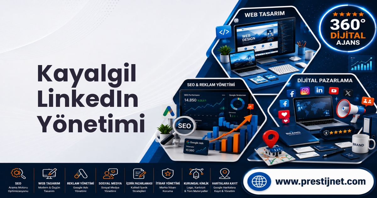 Kayalgil LinkedIn Yönetimi