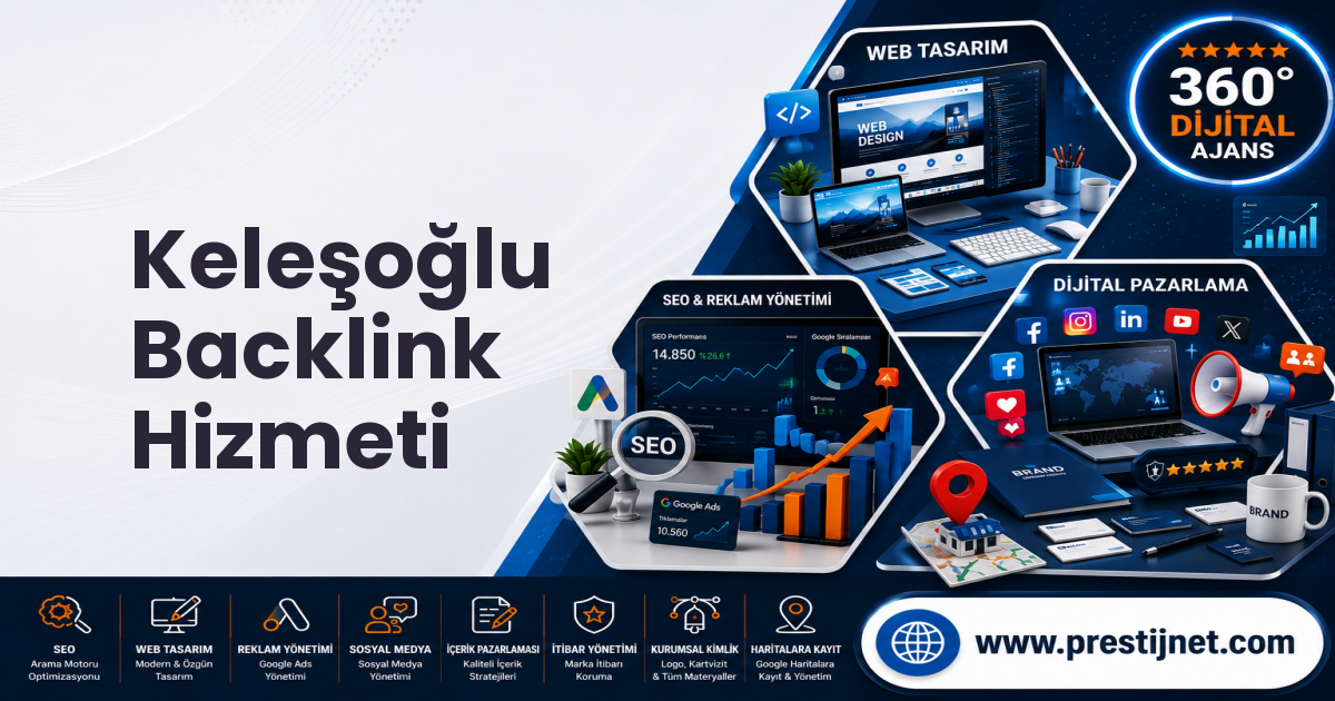 Keleşoğlu Backlink Hizmeti