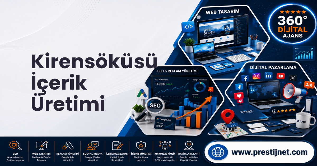 Kirensöküsü İçerik Üretimi
