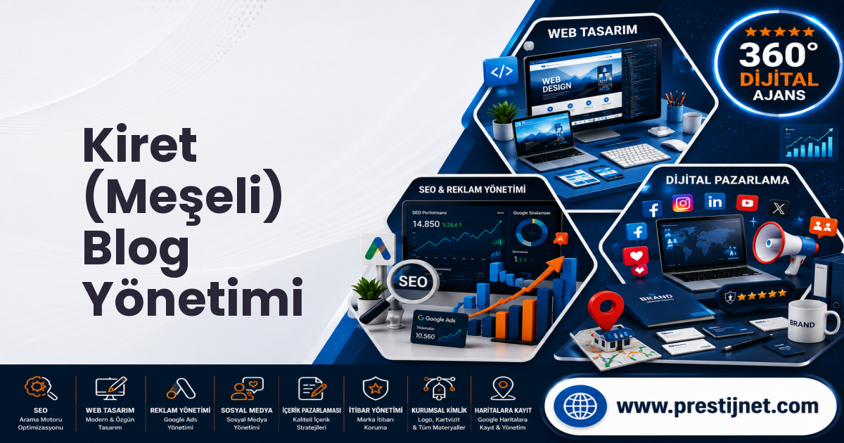 Kiret (Meşeli) Blog Yönetimi