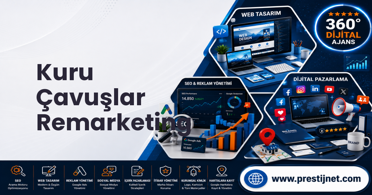 Kuru Çavuşlar Remarketing