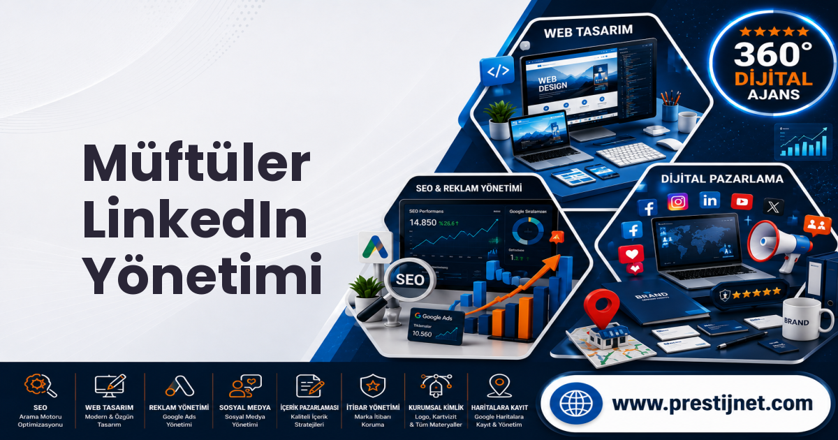 Müftüler LinkedIn Yönetimi