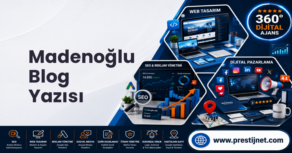 Madenoğlu Blog Yazısı