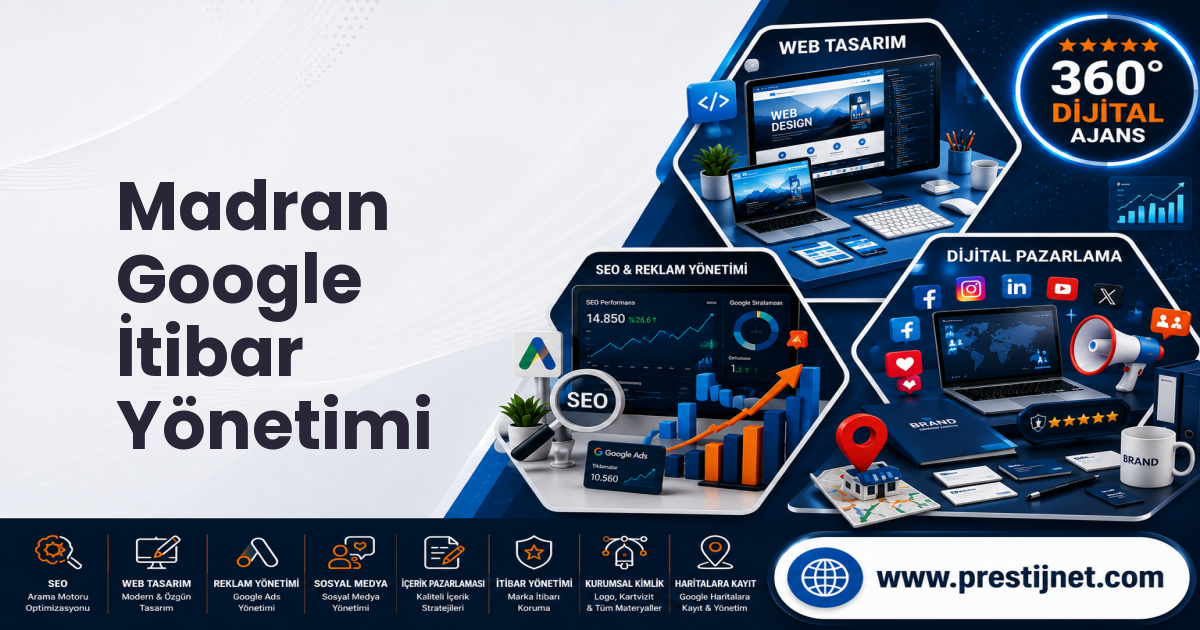 Madran Google İtibar Yönetimi