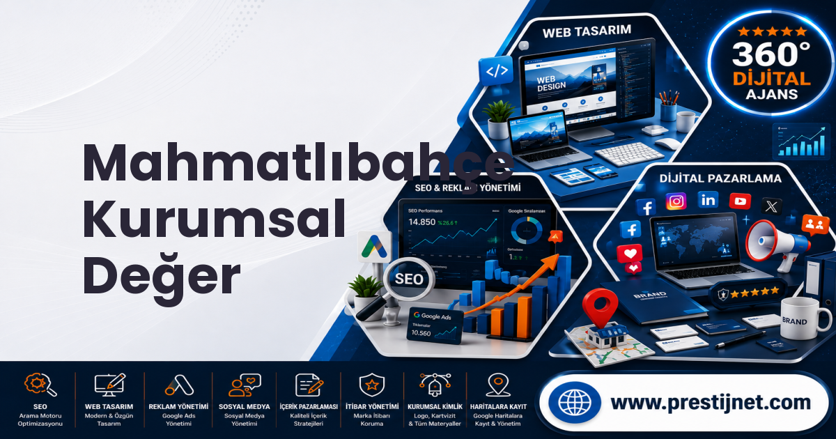 Mahmatlıbahçe Kurumsal Değer
