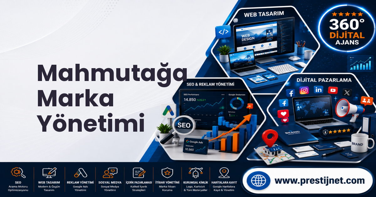 Mahmutağa Marka Yönetimi