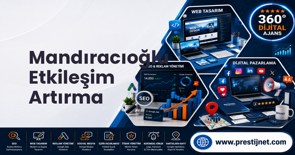 Mandıracıoğlu Etkileşim Artırma