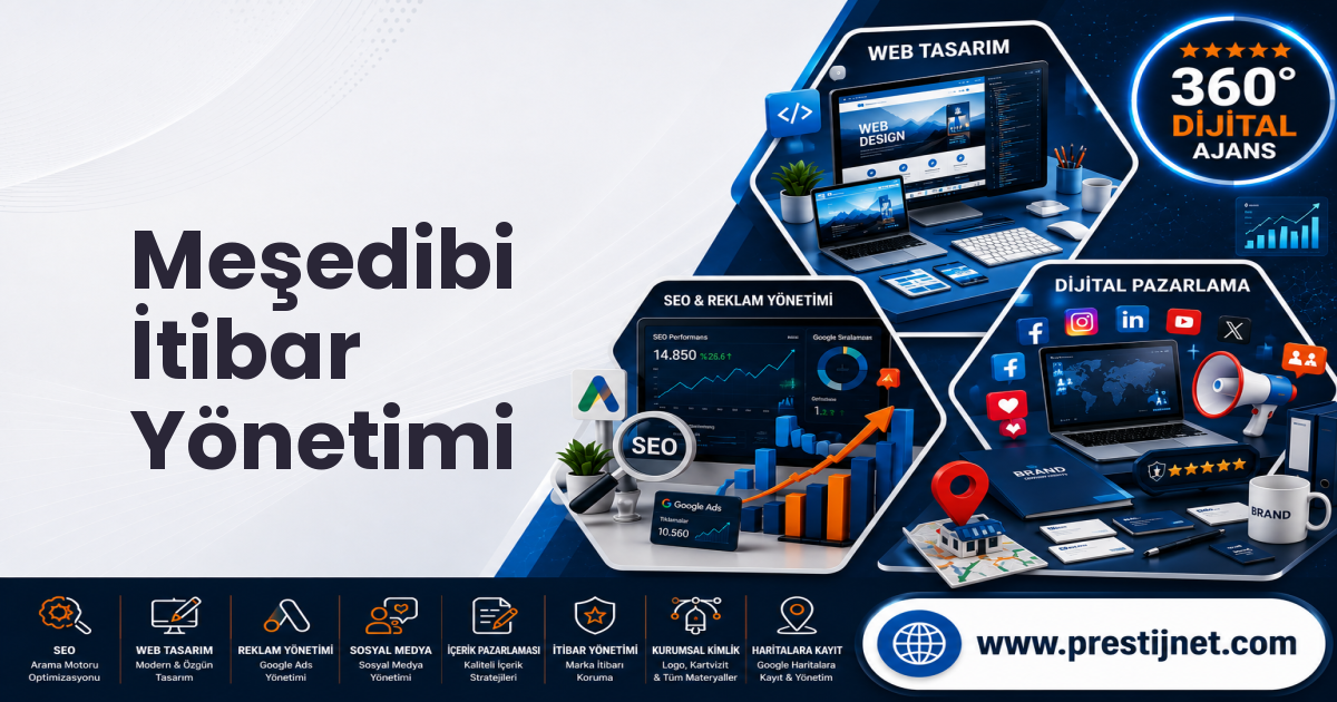 Meşedibi İtibar Yönetimi