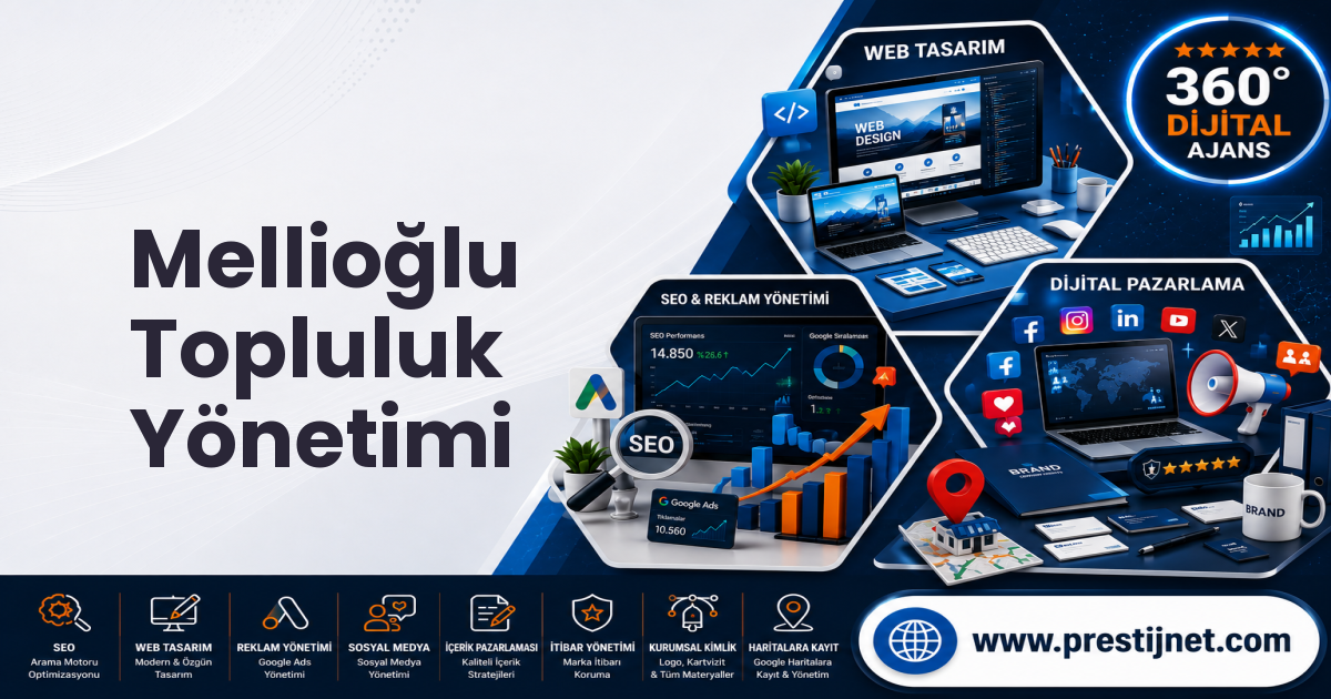 Mellioğlu Topluluk Yönetimi