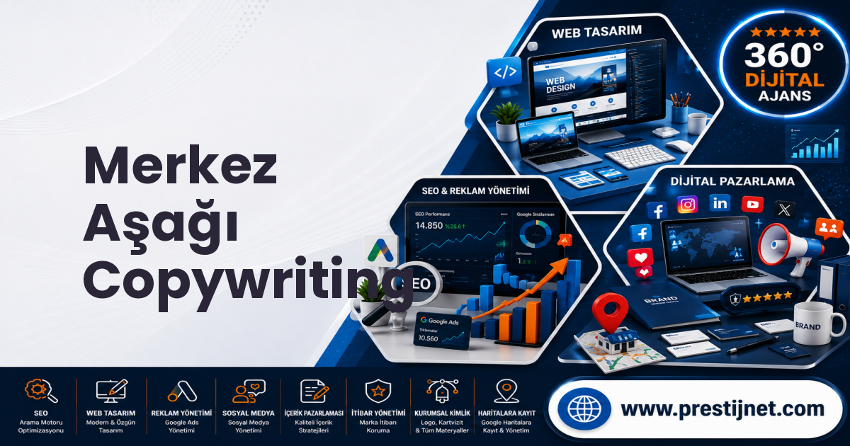 Merkez Aşağı Copywriting