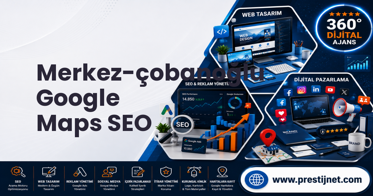 Merkez-çobanoğlu Google Maps SEO