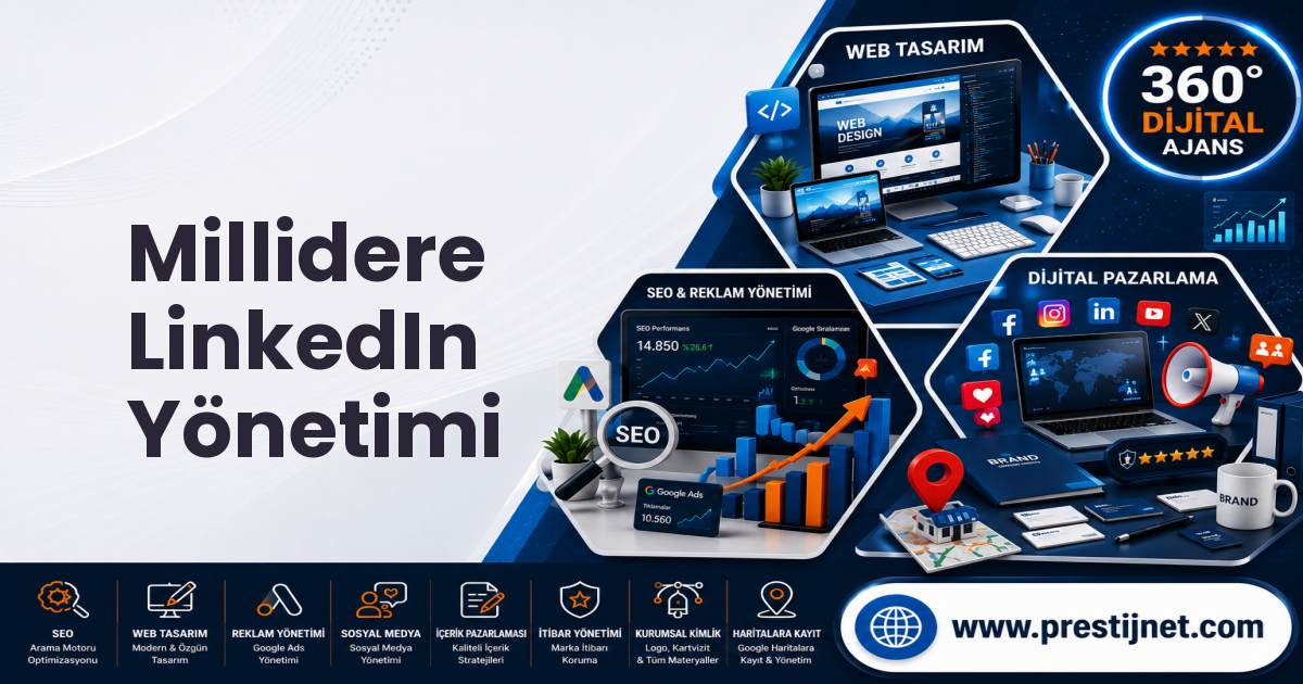 Millidere LinkedIn Yönetimi