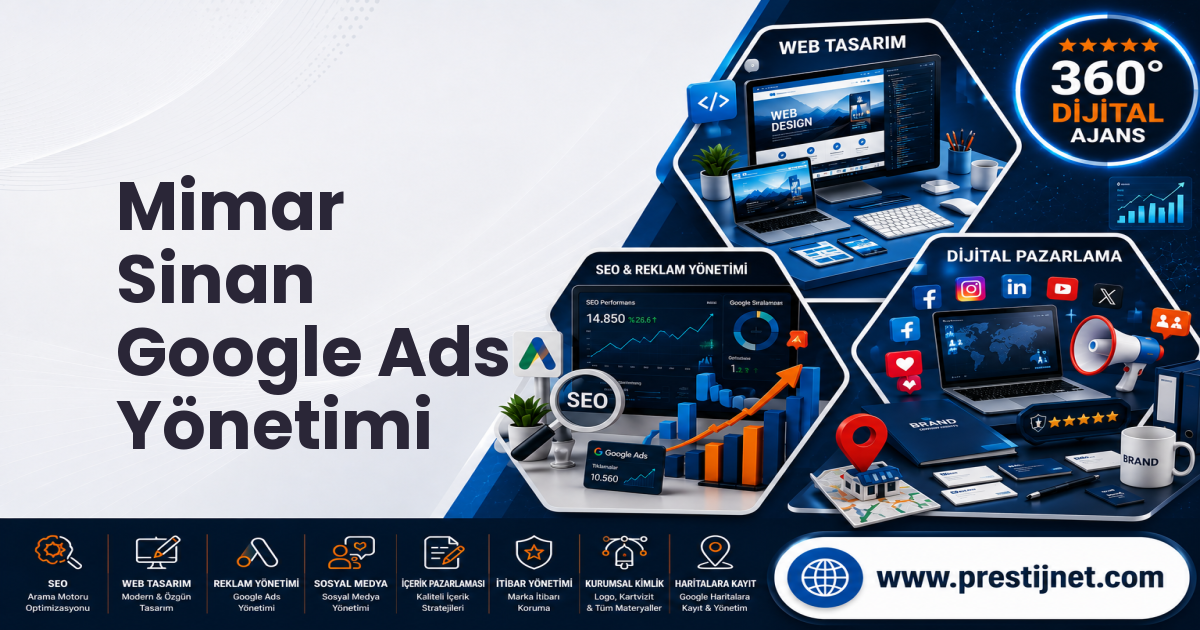 Mimar Sinan Google Ads Yönetimi