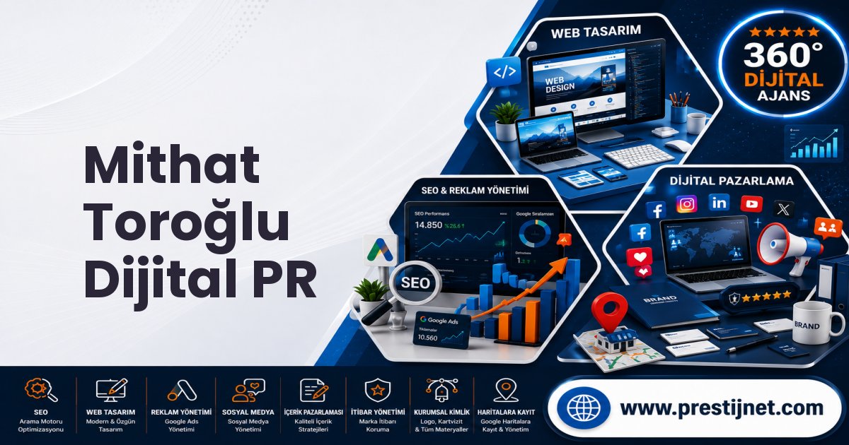 Mithat Toroğlu Dijital PR